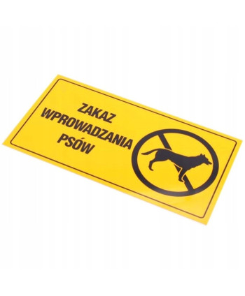 Tablica tabliczka informacyjna ZAKAZ WPROWADZANIA PSÓW 12x22 cm